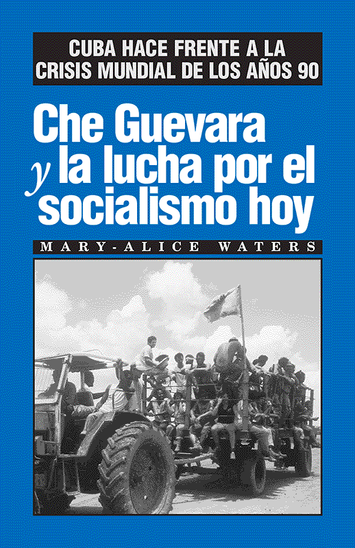 Che Guevara y la lucha por el socialismo hoy