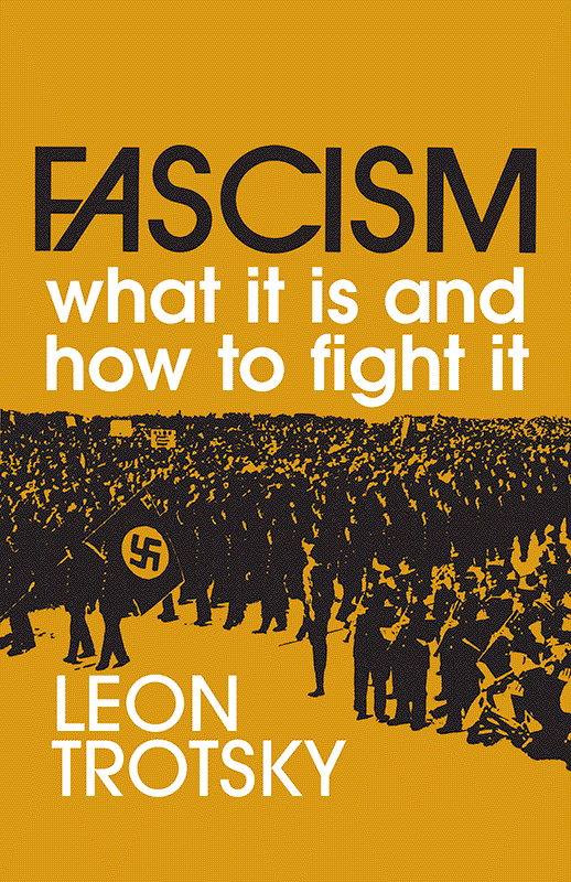 Fascism: What It Is and How to Fight It