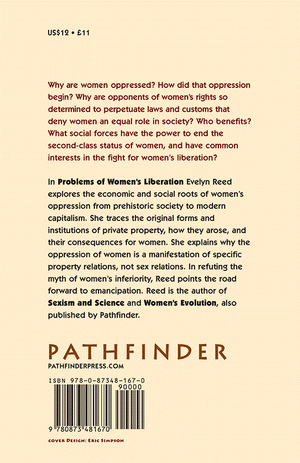 Back cover of Problems of Women's Liberation. By Evelyn Reed.