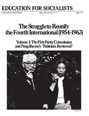 Front cover of Education for Socialists The Struggle to Reunify the Fourth International (1954-1963)